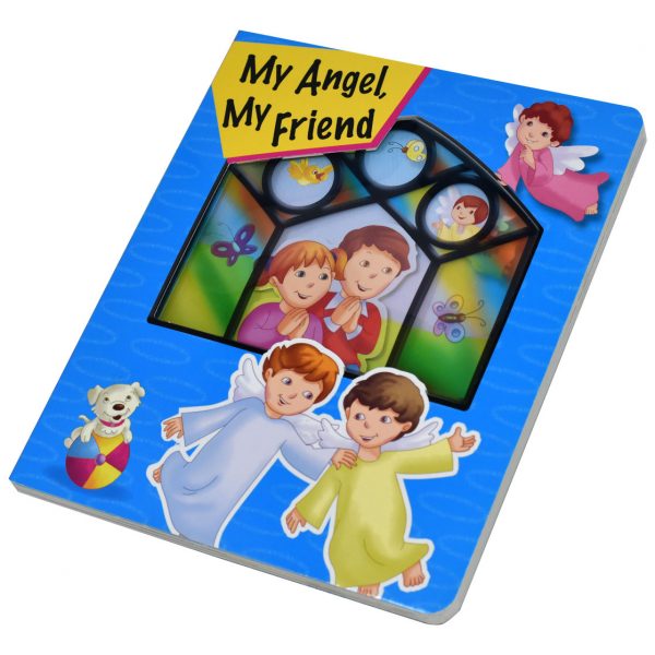 My Angel My Friend Children's Book