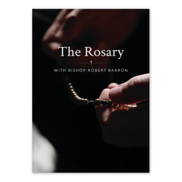 The Rosary with Bishop Barron (Incl WOF Rosary)