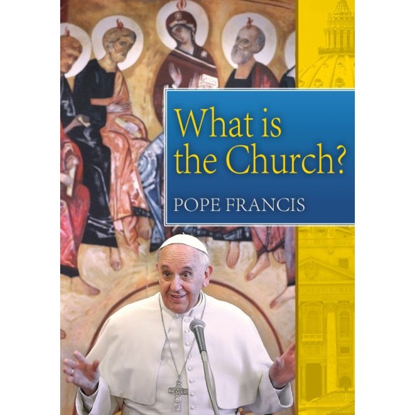 What is the Church?