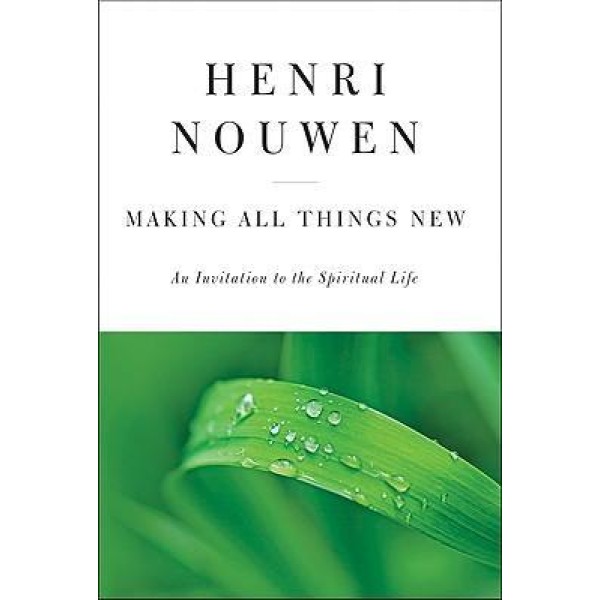 Making All Things New