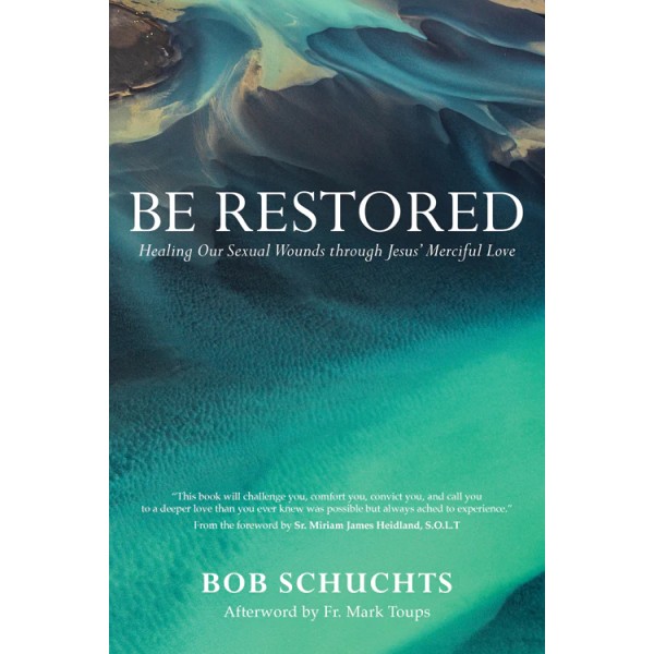 Be Restored