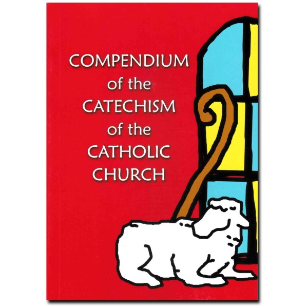 Compendium of the Catechism of the Catholic Church