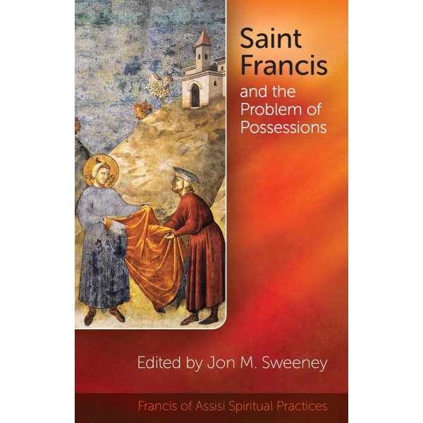 Saint Francis and the Problem of Possessions