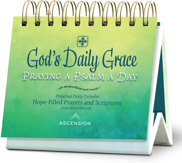 God’s Daily Grace: Praying a Psalm a Day – Perpetual Daily Calendar
