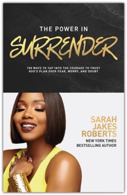 The Power in Surrender