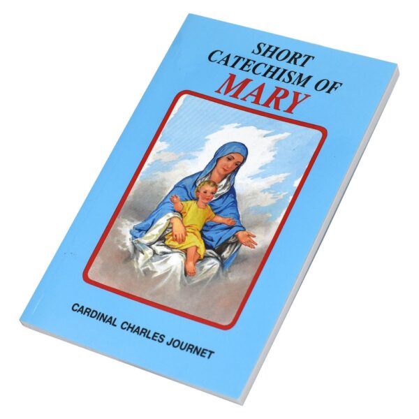 Short Catechism Of Mary